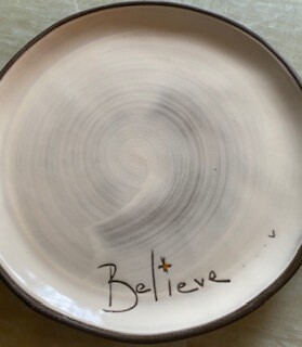"Believe" ceramic small round plate