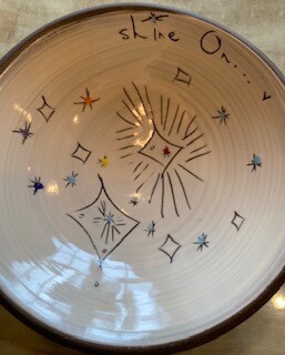 &quot;Shine on&quot; bowl