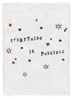 "everything is Possible"​ paper print