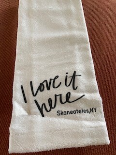 "I love it here" ~ Skaneateles towelSOLD OUT
