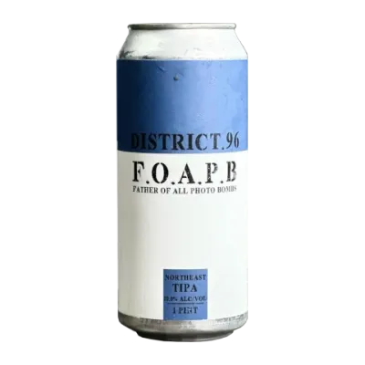 District 96 Beer Factory - F.O.A.P.B