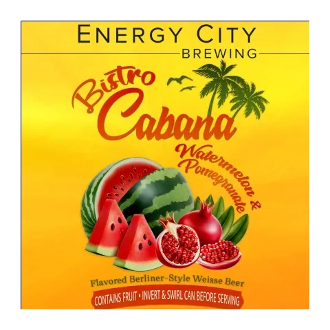 Energy City Brewing - Bistro Cabana Watermelon &amp; Pomegranate