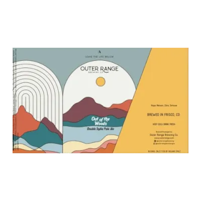Outer Range Brewing Co. - Out of the Woods