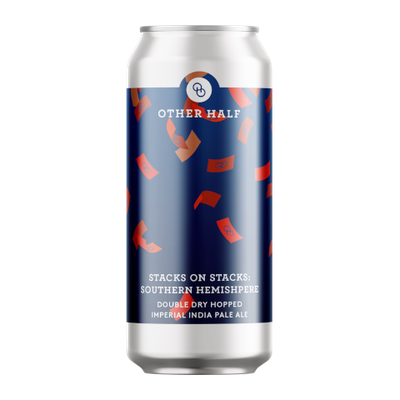 Other Half Brewing Co. - Stacks On Stacks: Southern Hemisphere