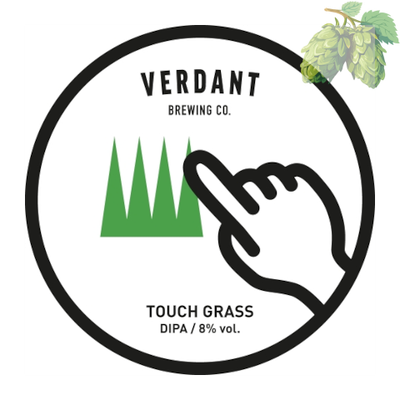 Verdant Brewing Co - Touch Grass