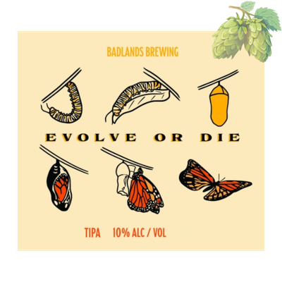 Badlands Brewing Company - Evolve Or Die (2024)