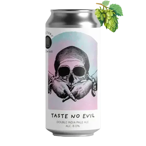 Factory Brewing - Taste No Evil