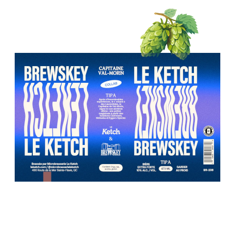 Le Ketch - Capitaine Val-Morin - Le Ketch X BreWskey