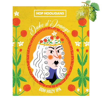 Hop Hooligans - Duke d'Orange Hop Hooligans - Duke d'Orange