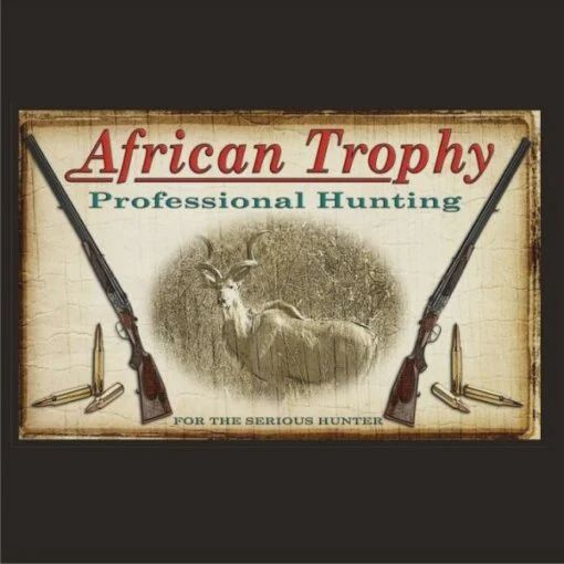 Metal Sign - African trophy