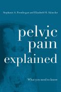 Pelvic Pain Explained