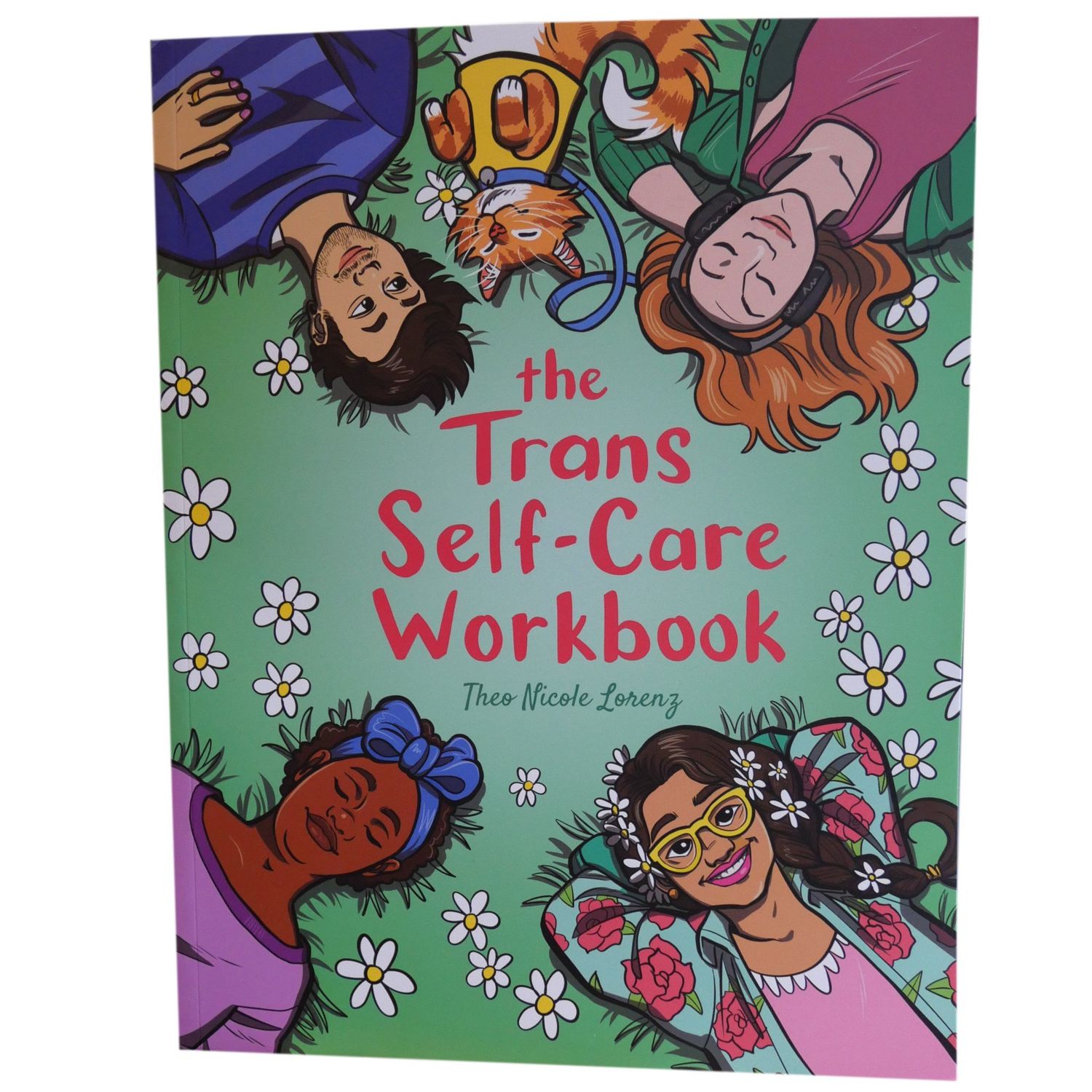 The Trans Self-Care Workbook A Coloring Book and Journal for Trans and Non-Binary People