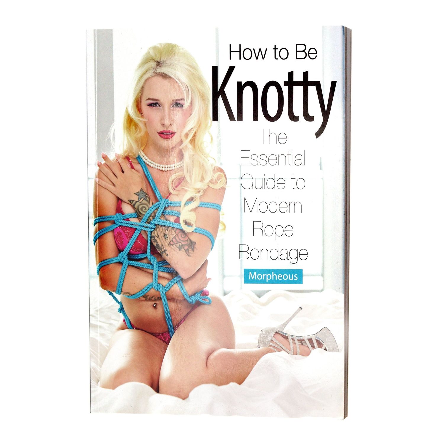 How To Be Knotty