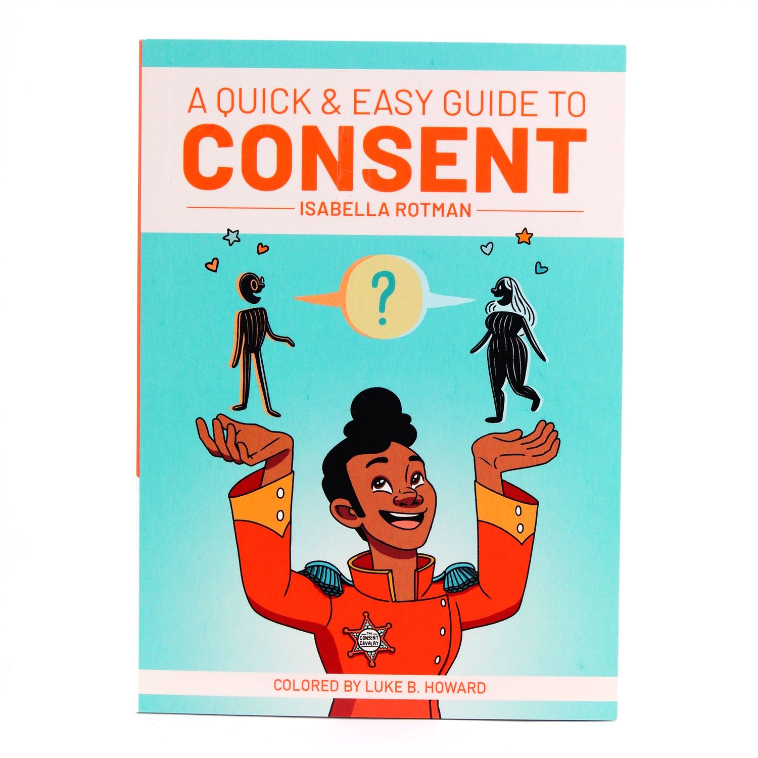 A Quick &amp; Easy Guide To Consent