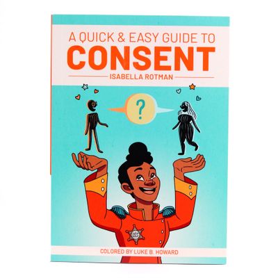 A Quick &amp; Easy Guide To Consent