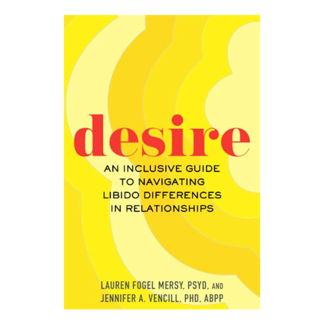 Desire: An Inclusive Guide to Navigating Libido Differences in Relationships