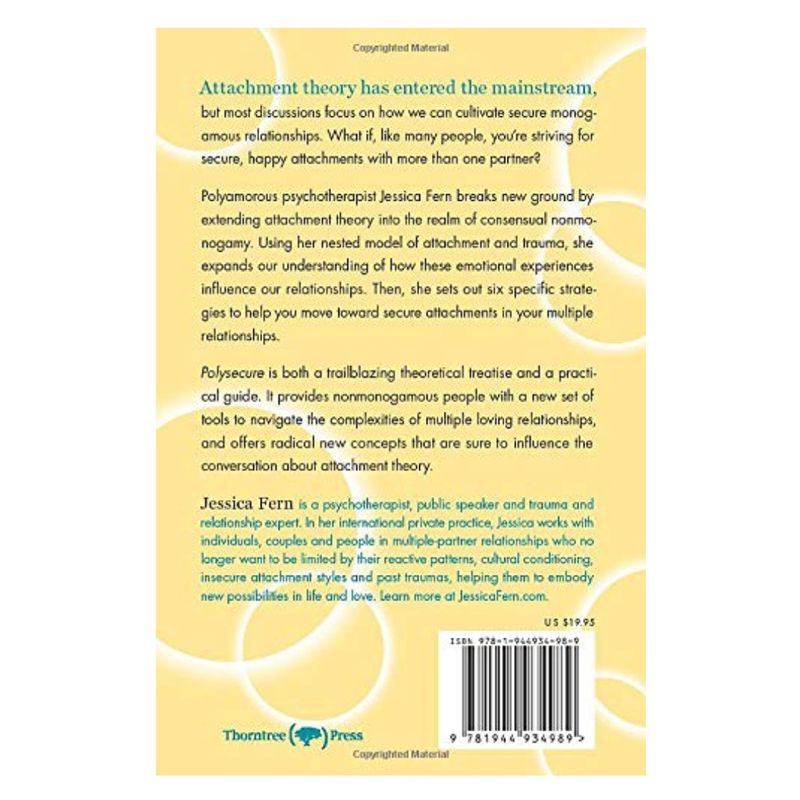 Polysecure: Attachment, Trauma and Consensual Nonmonogamy