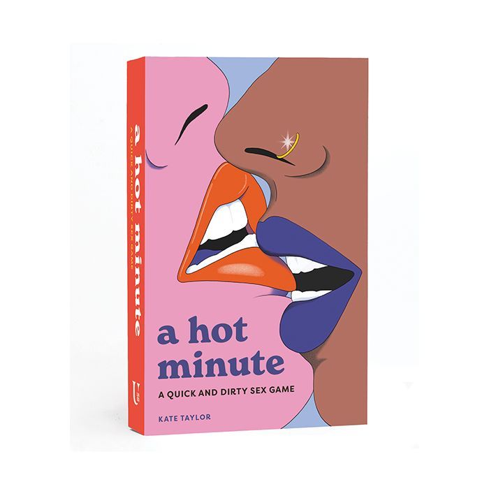 A Hot Minute: A Quick &amp; Dirty Sex Game