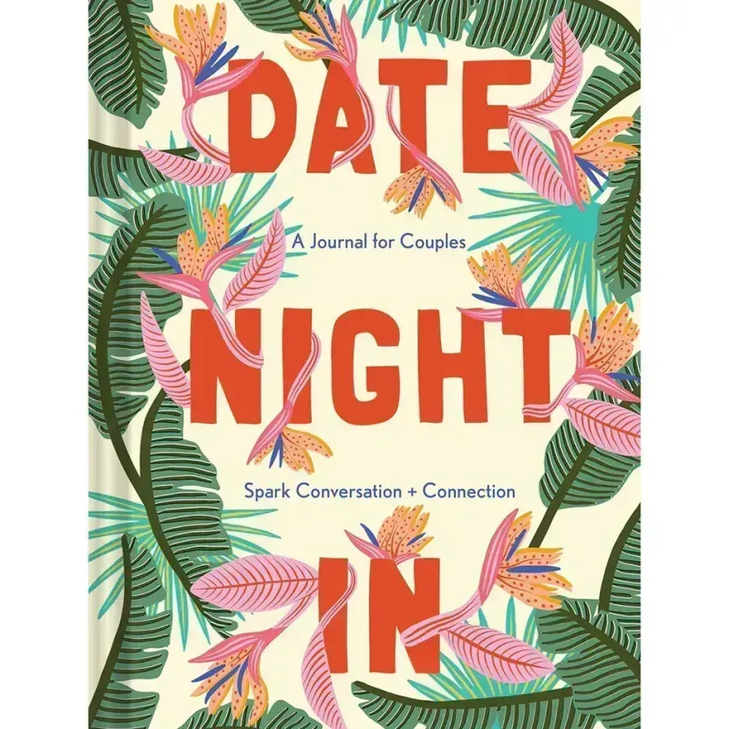 Date Night In: Journal For Couples