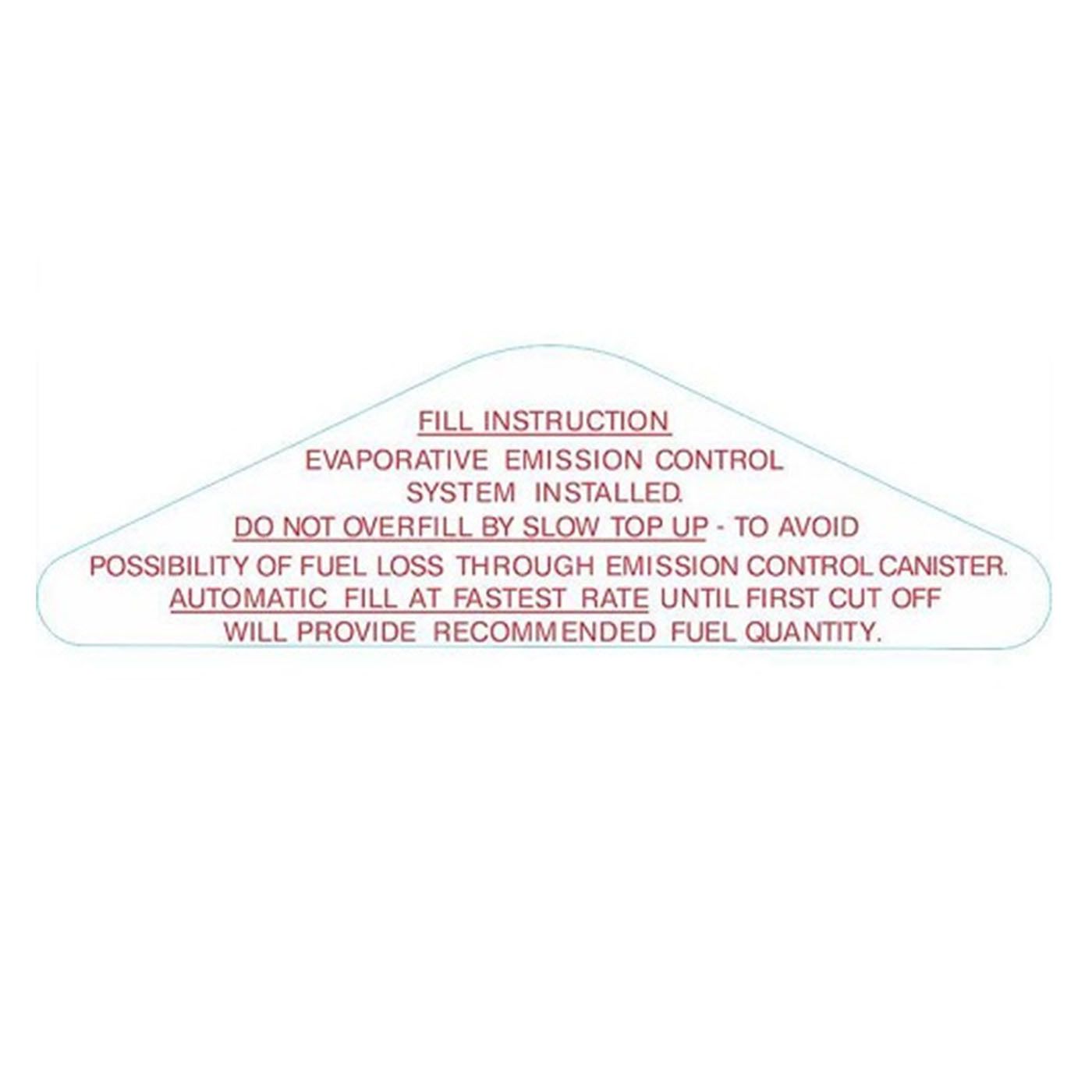 HOLDEN HQ-WB FUEL FILLER DOOR FILLING INSTRUCTIONS DECAL