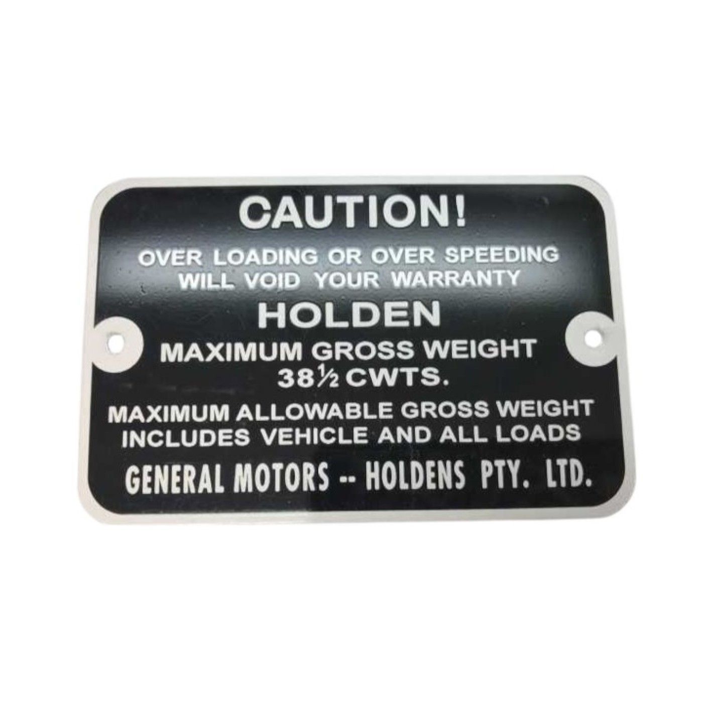 Gross Vehicle Weight Plate for HOLDEN HK HT HG PANEL VAN