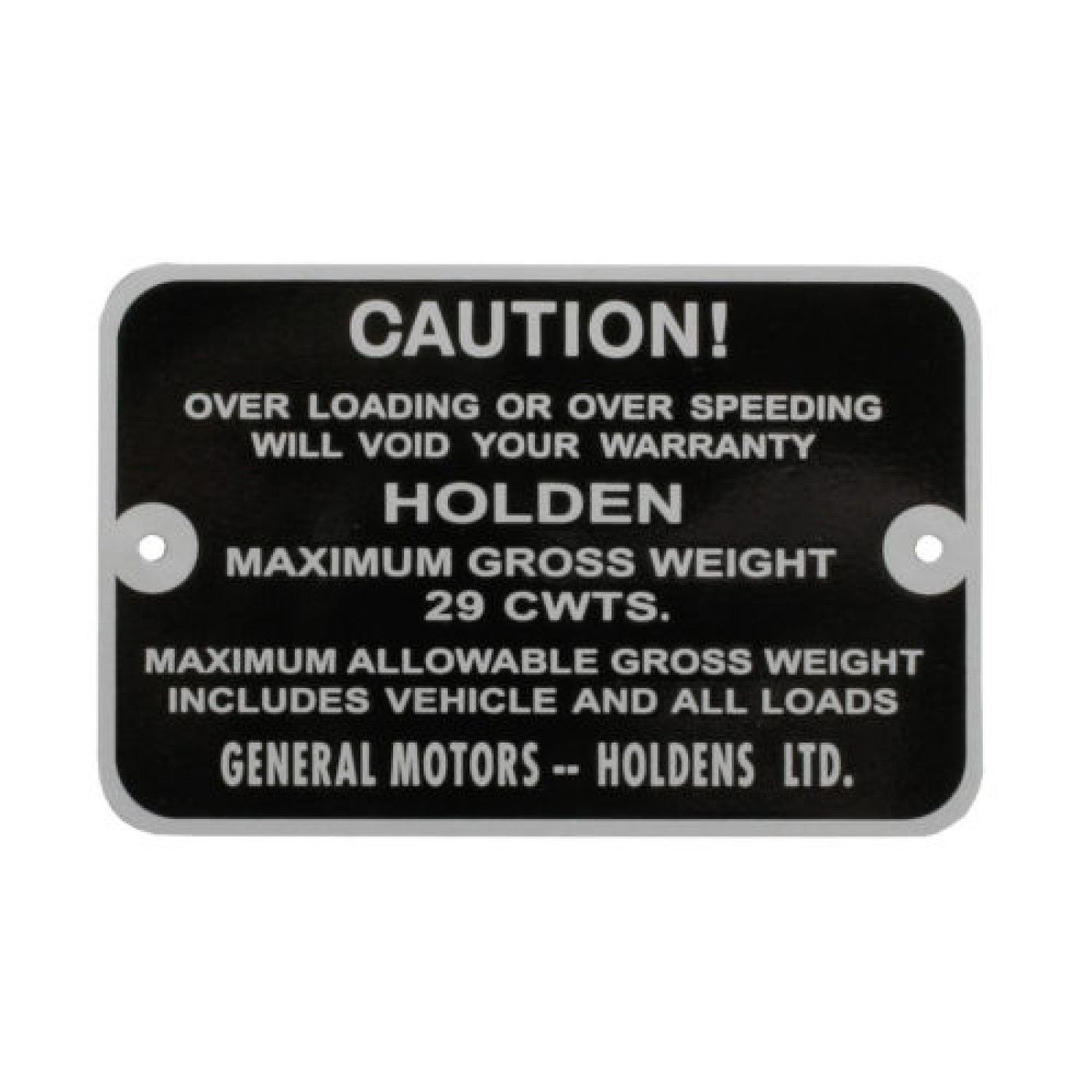 Gross Vehicle Weight Plate for HOLDEN FE-FC & EJ UTE 29