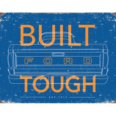 Built Ford Tough Sign Reproduction 41cm x 32cm Built Ford Tough Sign Reproduction 41cm x 32cm
