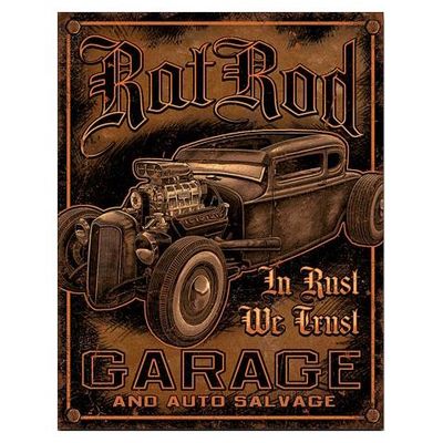 Rat Rod Garage In Rust We Trust Metal Sign Reproduction 32cm x 41cm Rat Rod Garage In Rust We Trust Metal Sign Reproduction 32cm x 41cm