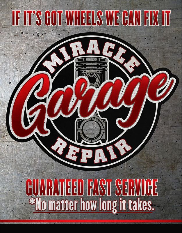 Miracle Garage Metal Sign Reproduction 32cm x 41cm