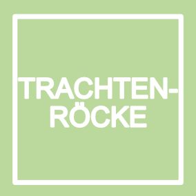 TRACHTENRÖCKE