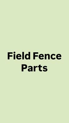 Field Fence Parts