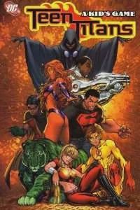 Teen Titans Volume 1: A Kid&#39;s Game - Comic