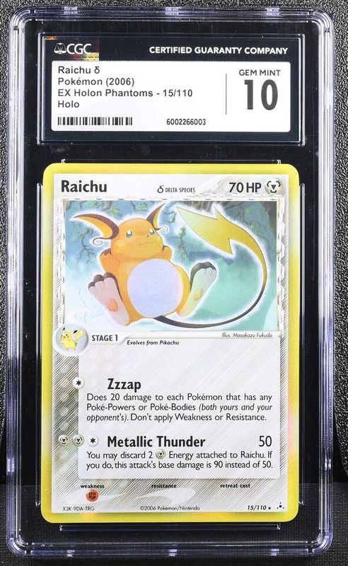 CGC - 10 2006 Raichu Delta Species EX Holon Phantoms 15/110 Holo [6002266003]