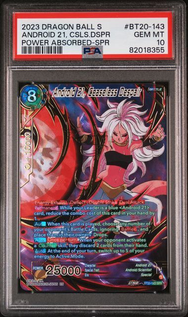 PSA 10 - 2023 Dragonball s - Android 21, CSLS.DSPR - Power Absorbed-SPR #BT20-143 (82018355)