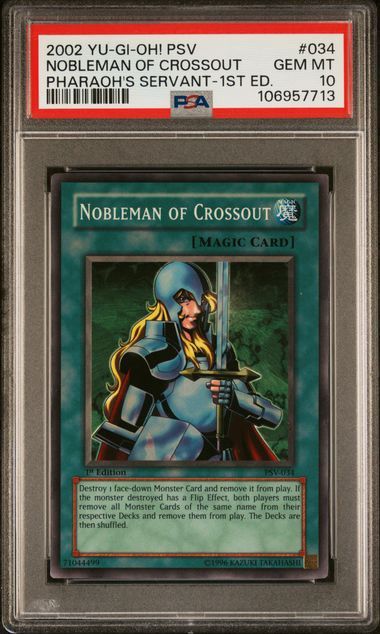 PSA 10 2002 Yu-Gi-Oh! PSV Nobleman Of Crossout Pharaoh&#39;s Servant 1st Edition #034 (106957713)