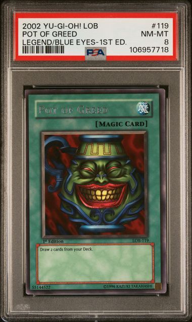 PSA 8 2002 Yu-Gi-Oh! LOB Pot of Greed Legend/Blue Eyes 1st Edition #119 (106957718)