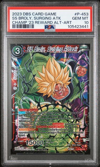 PSA 10 2023 Dragon Ball Super Card Game Championship 2023 Reward Alt-Art Card Set #p-453 Ss Broly, Surging Atk (105423441)