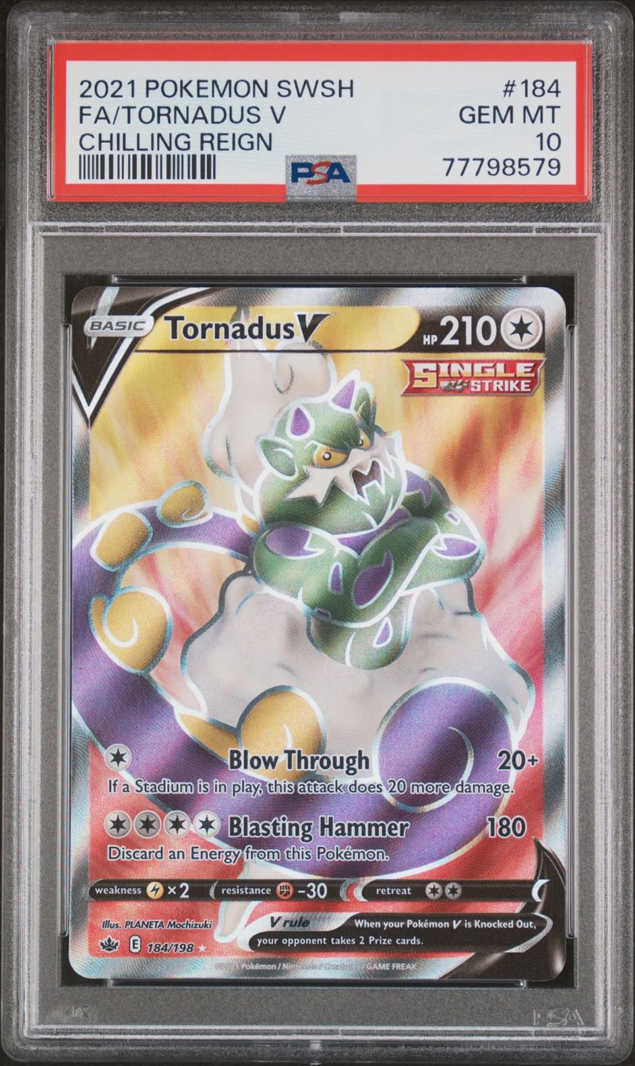 PSA - #184 GEM MT 10 2021 Pokemon Tornadus V [Chilling Reign](77798579)