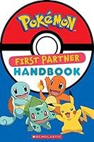Pokemon First Partner Handbook