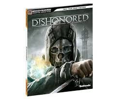 Dishonored - Strategy Guide