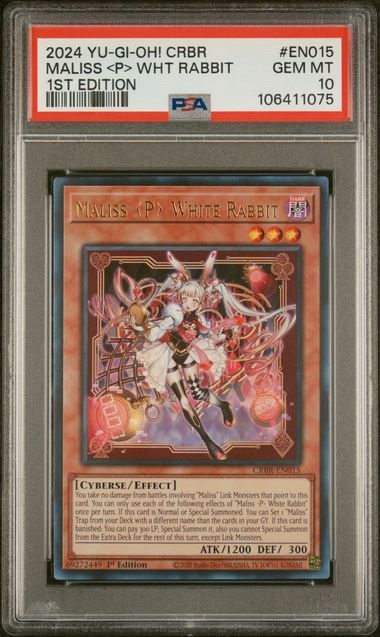 PSA 10 - Maliss &lt;P&gt; White Rabbit 1st Ed 2024 YuGiOh - 106411075