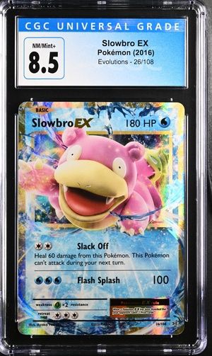 CGC -8.5- Slowbro EX - Pokemon (2016) - Evolutions 26/108 [3835620031]