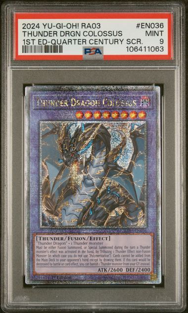 PSA - 9 2024 Yu-Gi-Oh! RA03 Thunder DRGN Colossus 1st ED-Quarter Century SCR.  [106411063]
