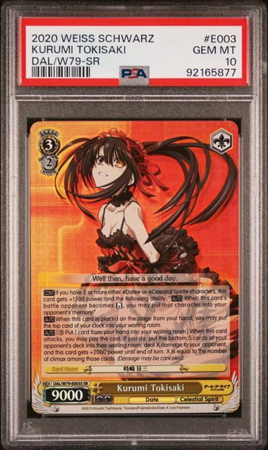 PSA 10 - 2020 Weiss Schwarz Kurumi Tokisaki DAL/W79-SR #E003 [92165877]