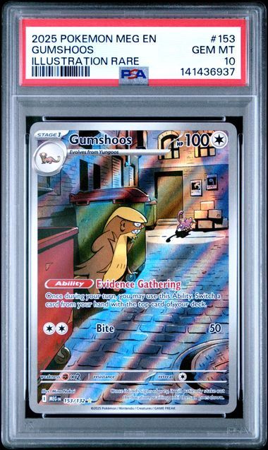 PSA 10 - 2025 POKEMON MEG EN-MEGA EVOLUTION #153 GUMSHOOS ILLUSTRATION RARE [141436937]