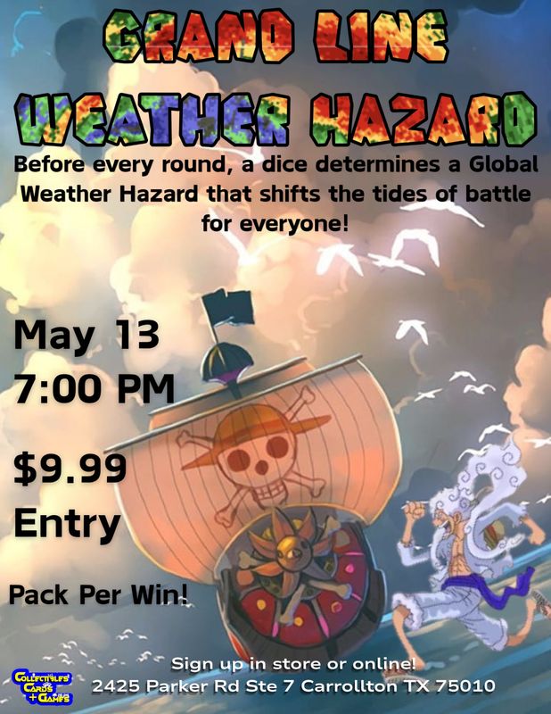 One Piece: "Grand Line" Weather Hazard - Carrollton