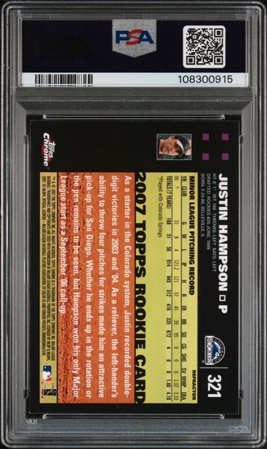 PSA - 10 2007 Topps Chrome Justin Hampson Refractor #321 [108300915]