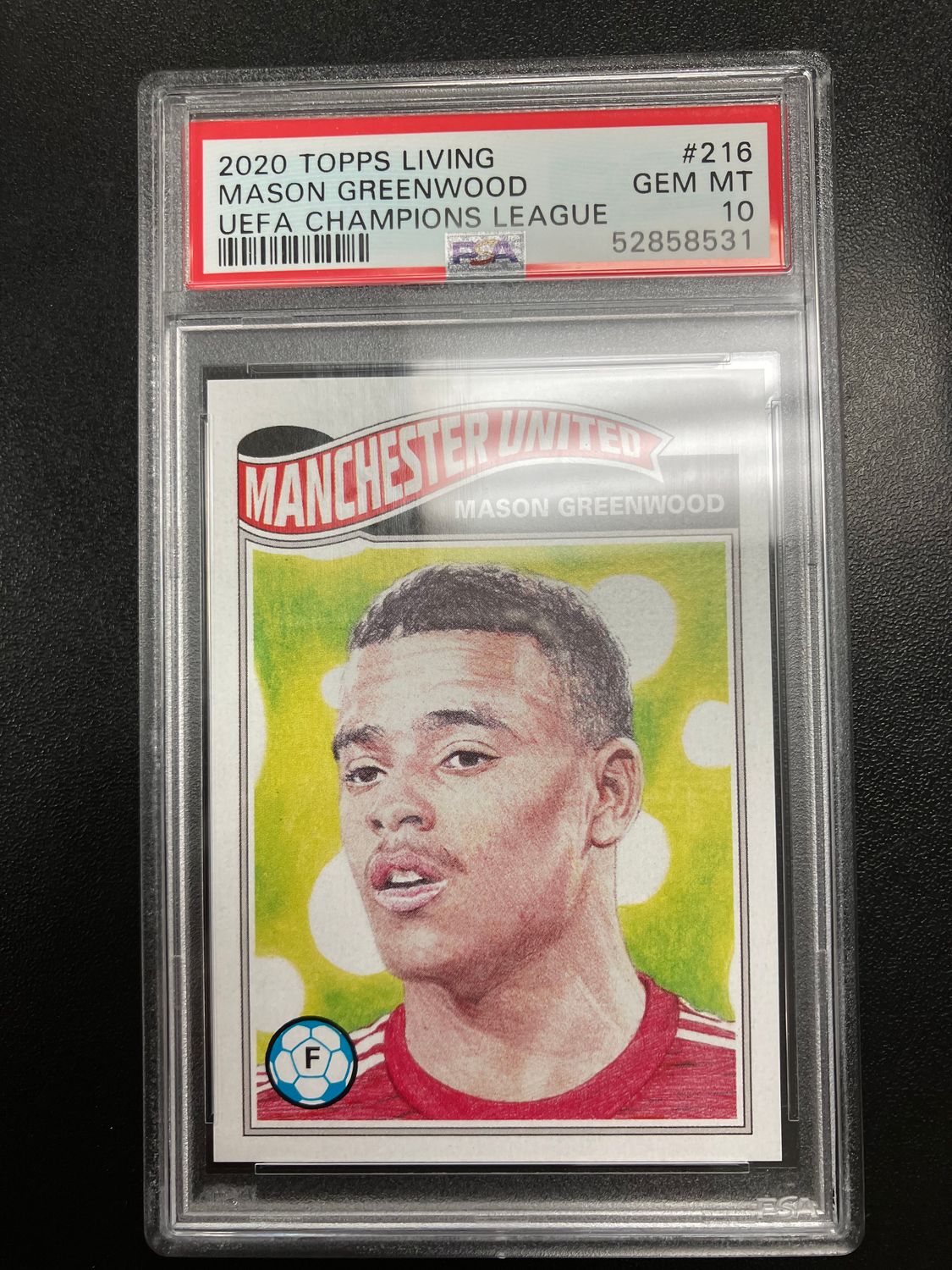 PSA 10 - 2020 Topps Living Mason Greenwood UEFA Champions League #216 [52858531]