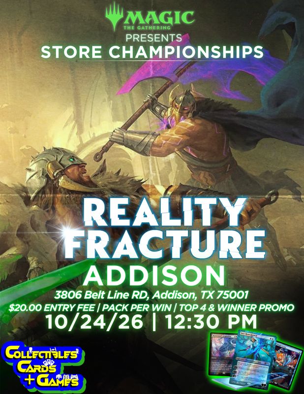 MTG:Reality Fracture Store Championship - Addison