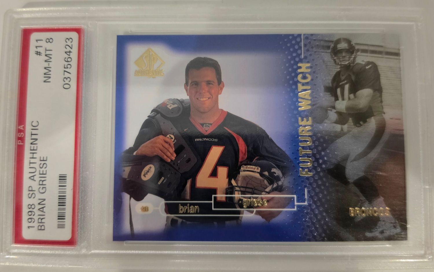 PSA 8 - 1998 SP Authentic #11 Brian Griese [03756423]